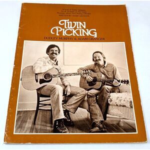 Twin Picking Dudley Murphy & Adam Granger Song Book Sheet‎ Music Guitar Tabs VTG